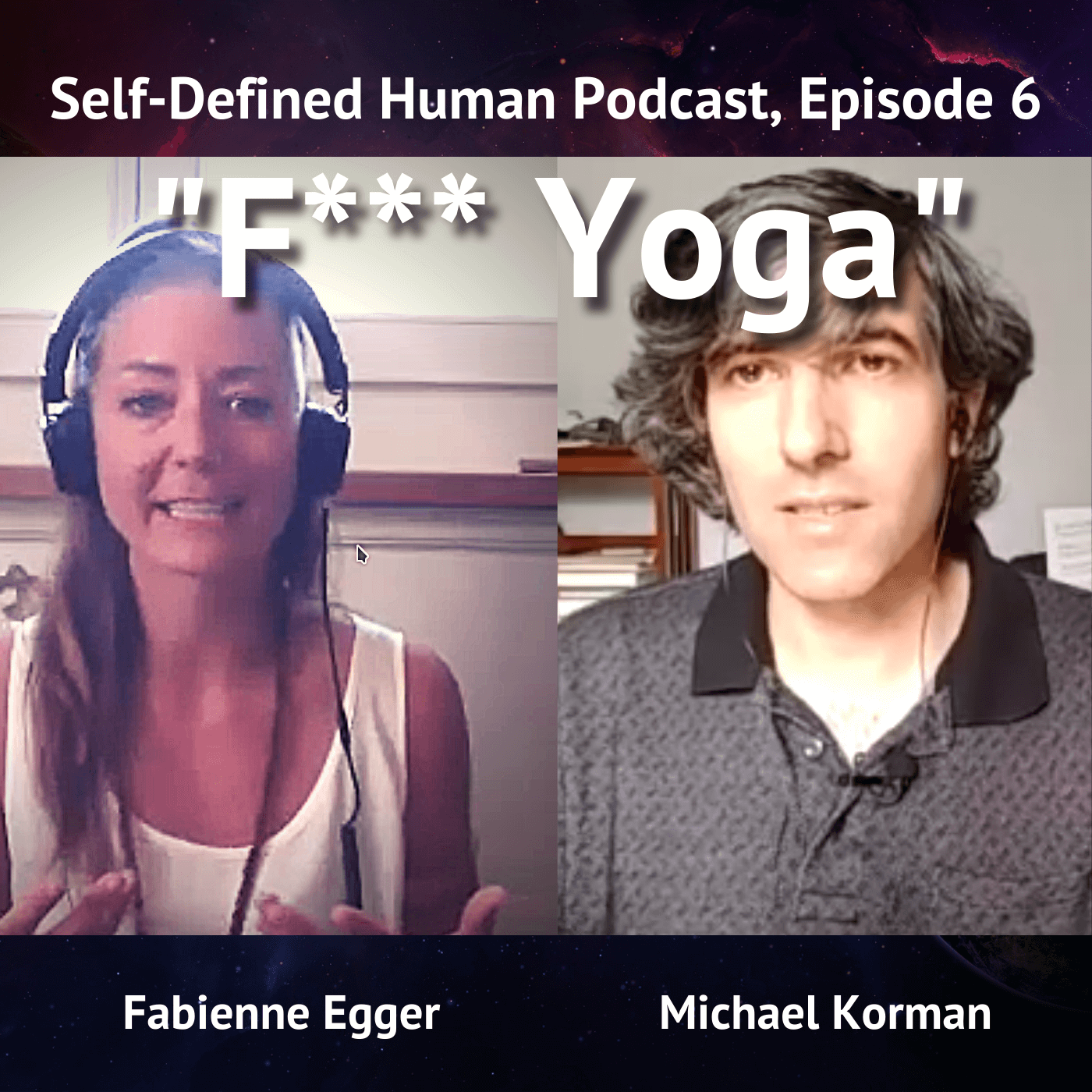 #6 – F*** Yoga, with Fabienne Egger
